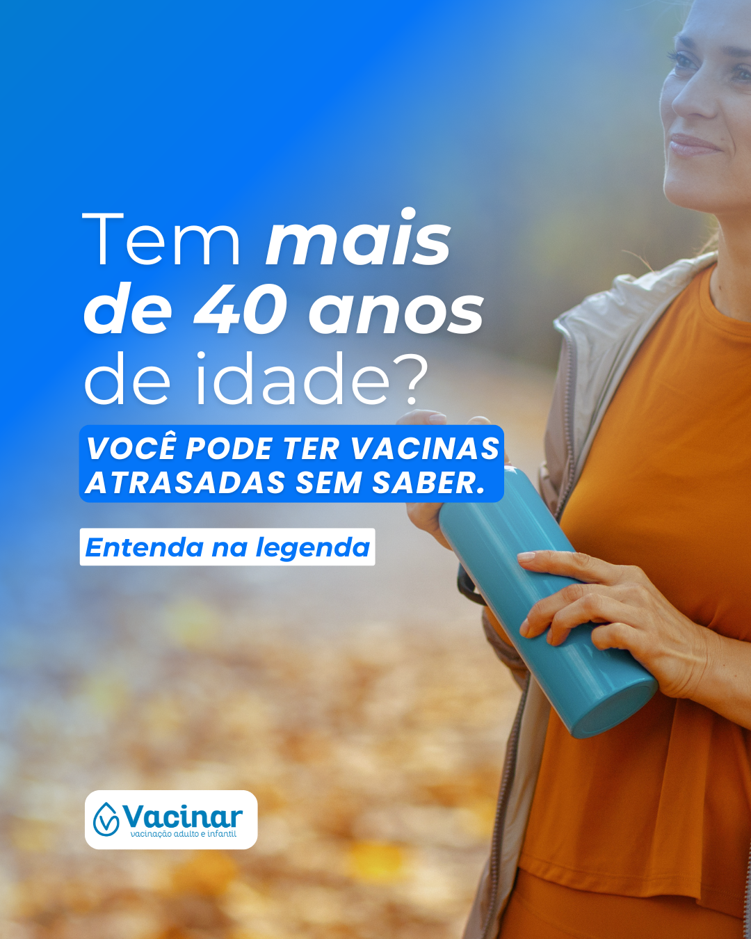 Vacinas após os 40 anos: quais podem estar atrasadas?